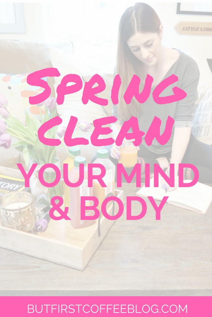 spring clean clean your mind and body
