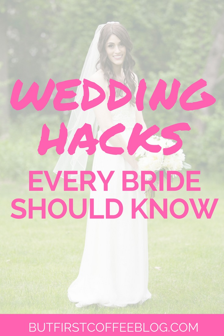 wedding hacks every bride should know