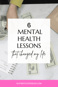 6 mental health lessons