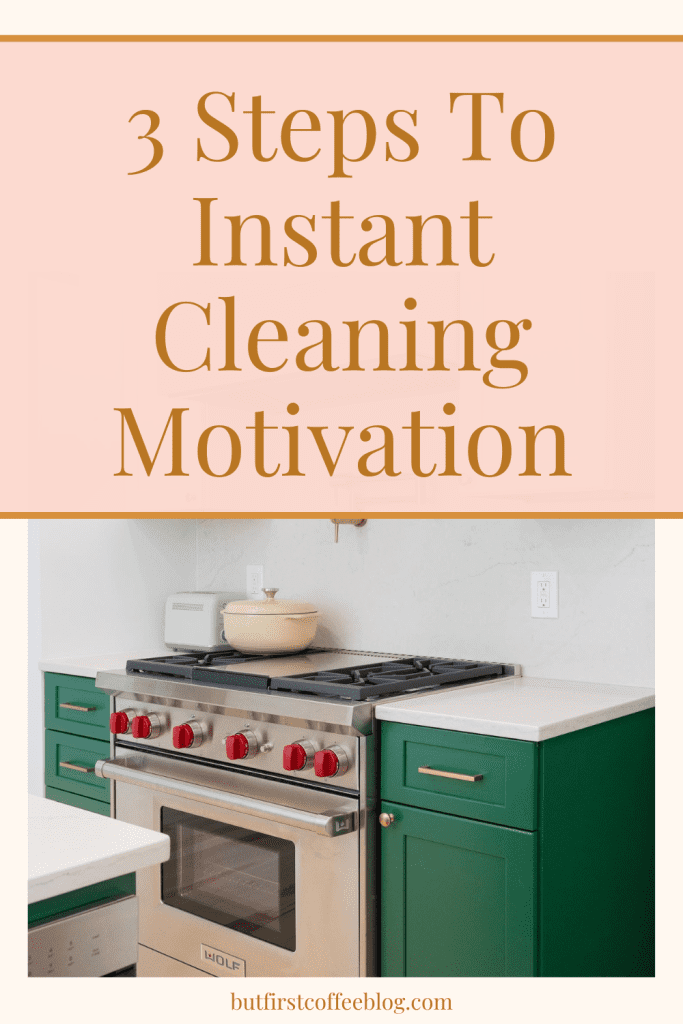 cleaning motivation
